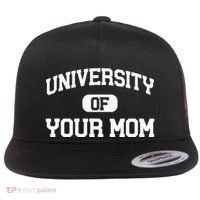 University Of Your Mom Flat Bill Trucker Hat thumb 0