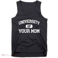 University Of Your Mom Tank Top thumb 0