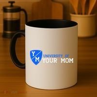 University Of Your Mom  Coffee Mug thumb 4