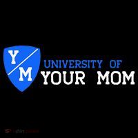 University Of Your Mom  Coffee Mug thumb 5