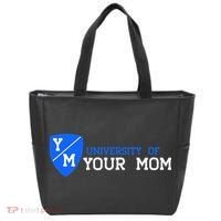 University Of Your Mom  Tote Bag thumb 0