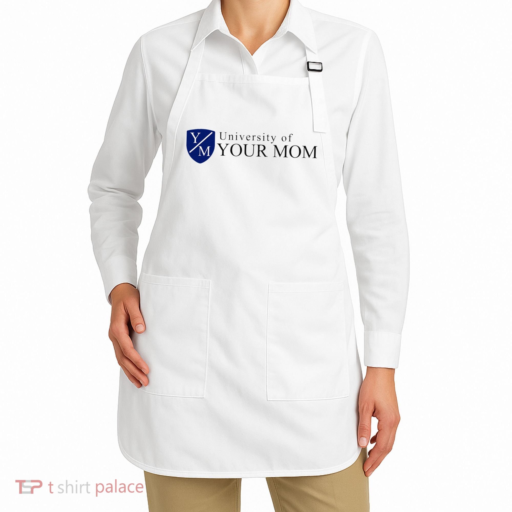 University Of Your Mom Apron
