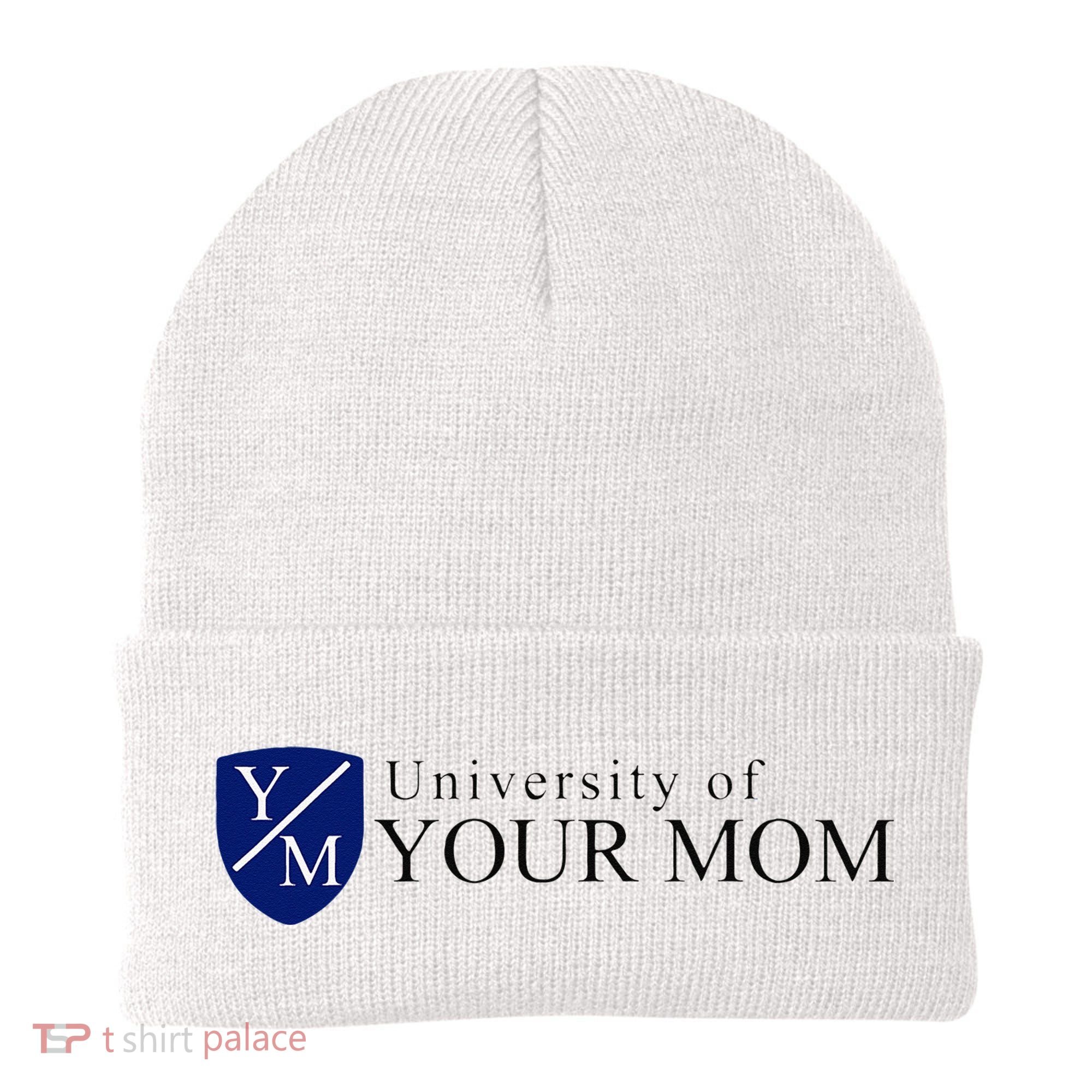 University Of Your Mom Beanie