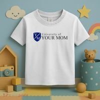 University Of Your Mom Toddler T-Shirt thumb 3