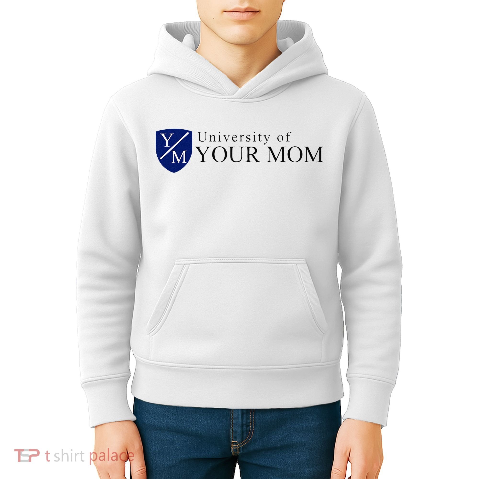 University Of Your Mom Kids Hoodie