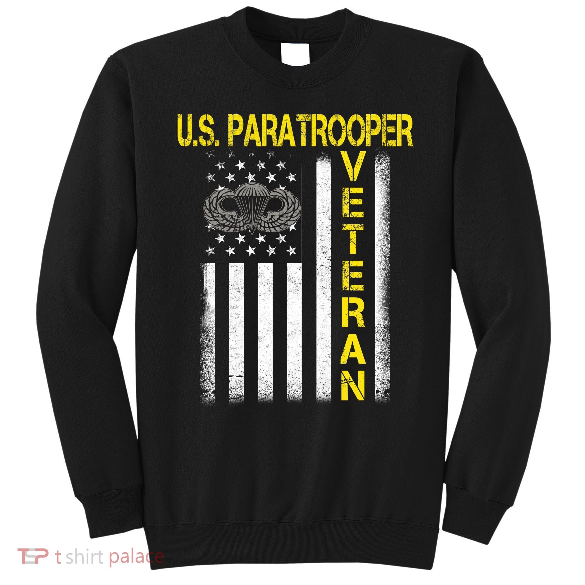 US Paratrooper Airborne Division Army Veteran USA Flag Sweatshirt