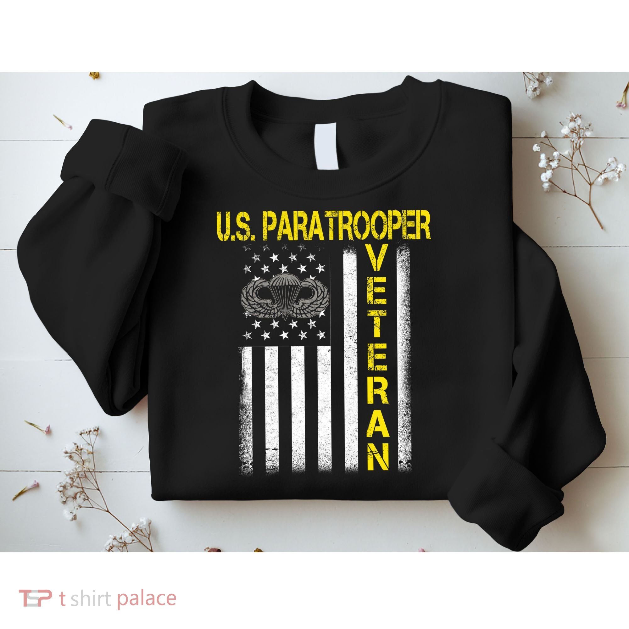 US Paratrooper Airborne Division Army Veteran USA Flag Sweatshirt