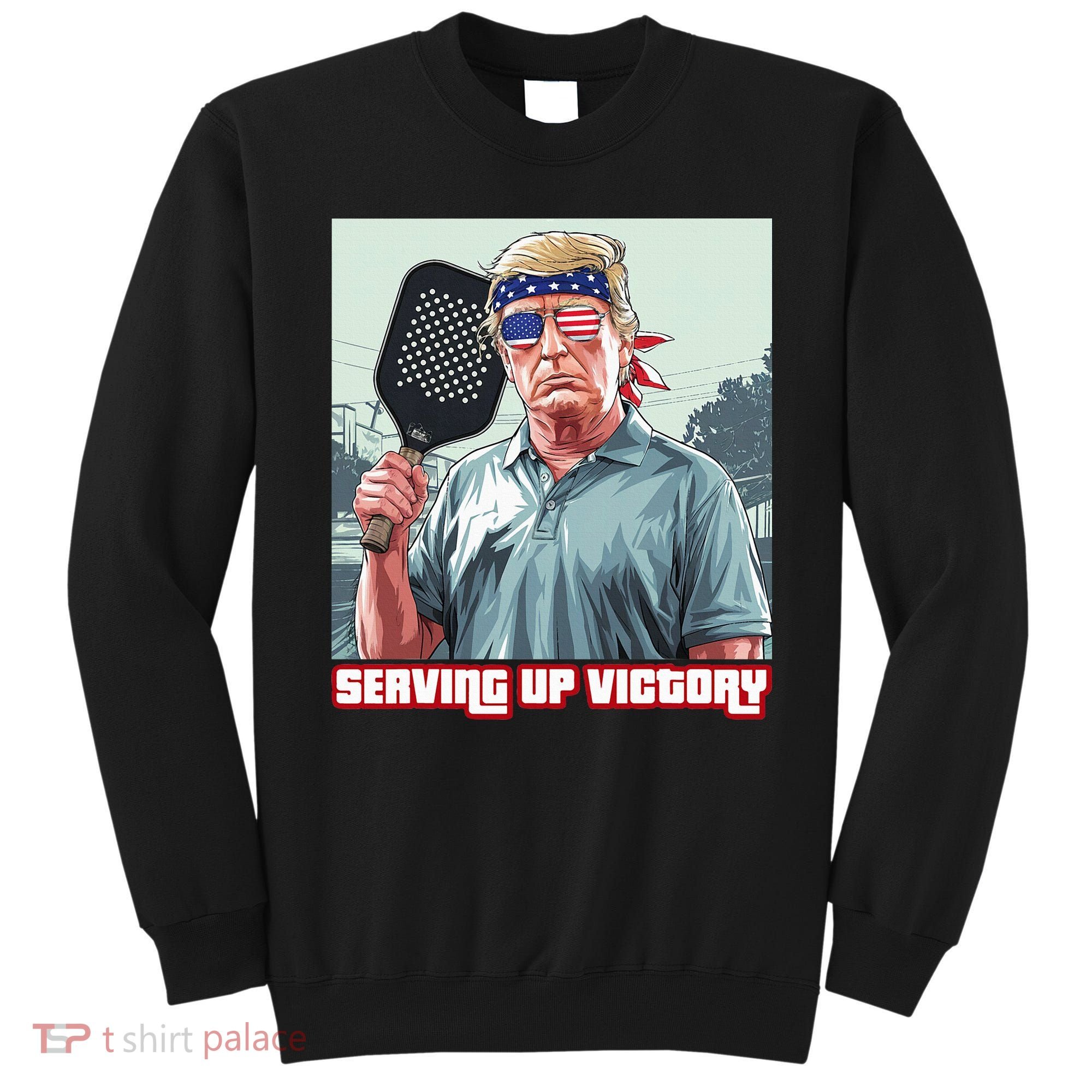 Usa Pickleball Champ Patriotic Trump Political & Pickleball Sweatshirt