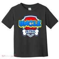 Uncle Patrol Dog Funny Gift Birthday Party Toddler T-Shirt thumb 0