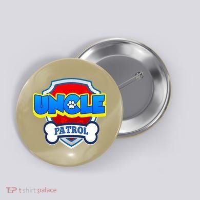 Uncle Patrol Dog Funny Gift Birthday Party Button
