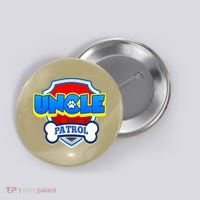 Uncle Patrol Dog Funny Gift Birthday Party Button thumb 0