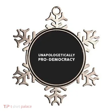 Unapologetically Pro Democracy Ornament