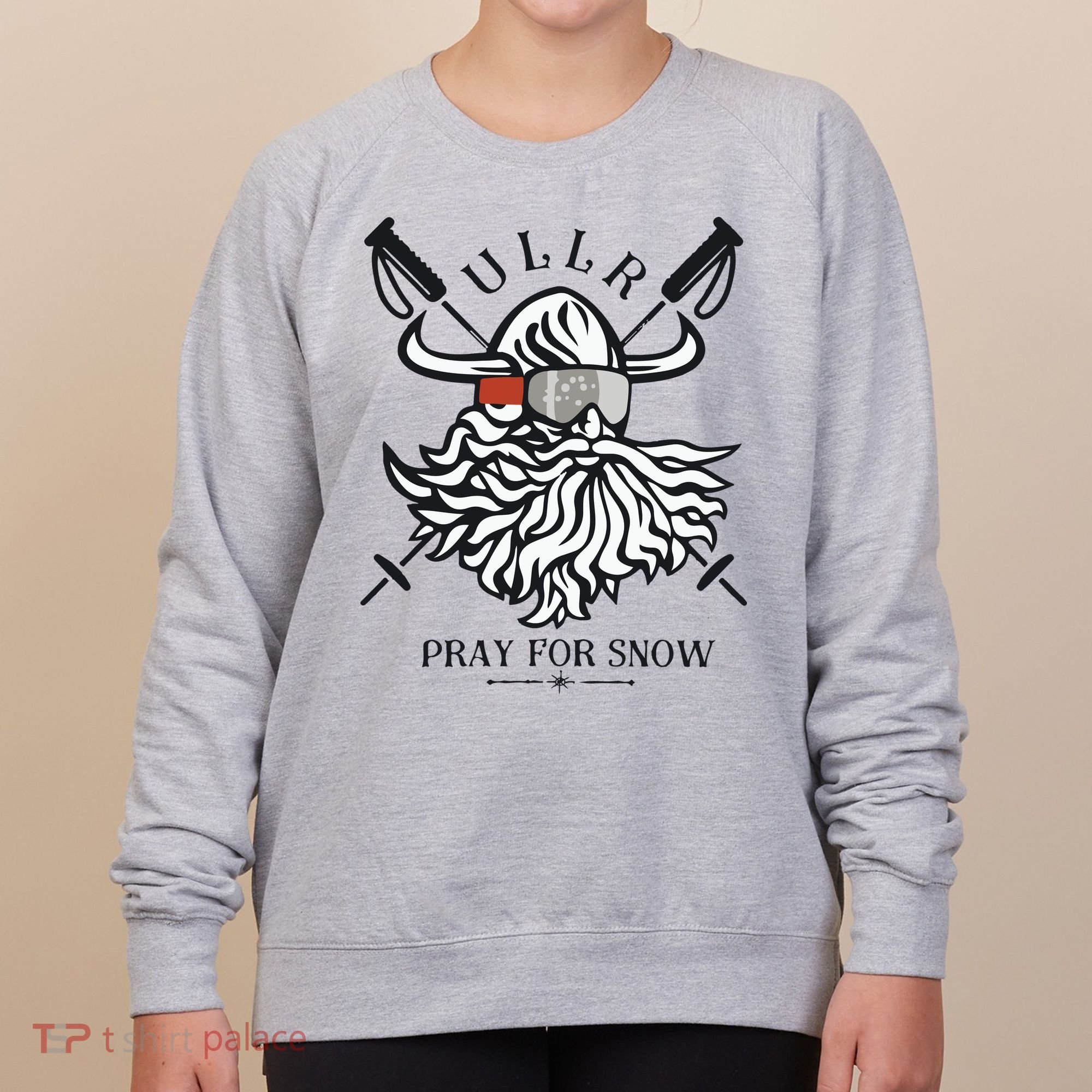 Ullr Pray For Snow Winter Is Coming Bring On The Snow Women's Sweatshirt