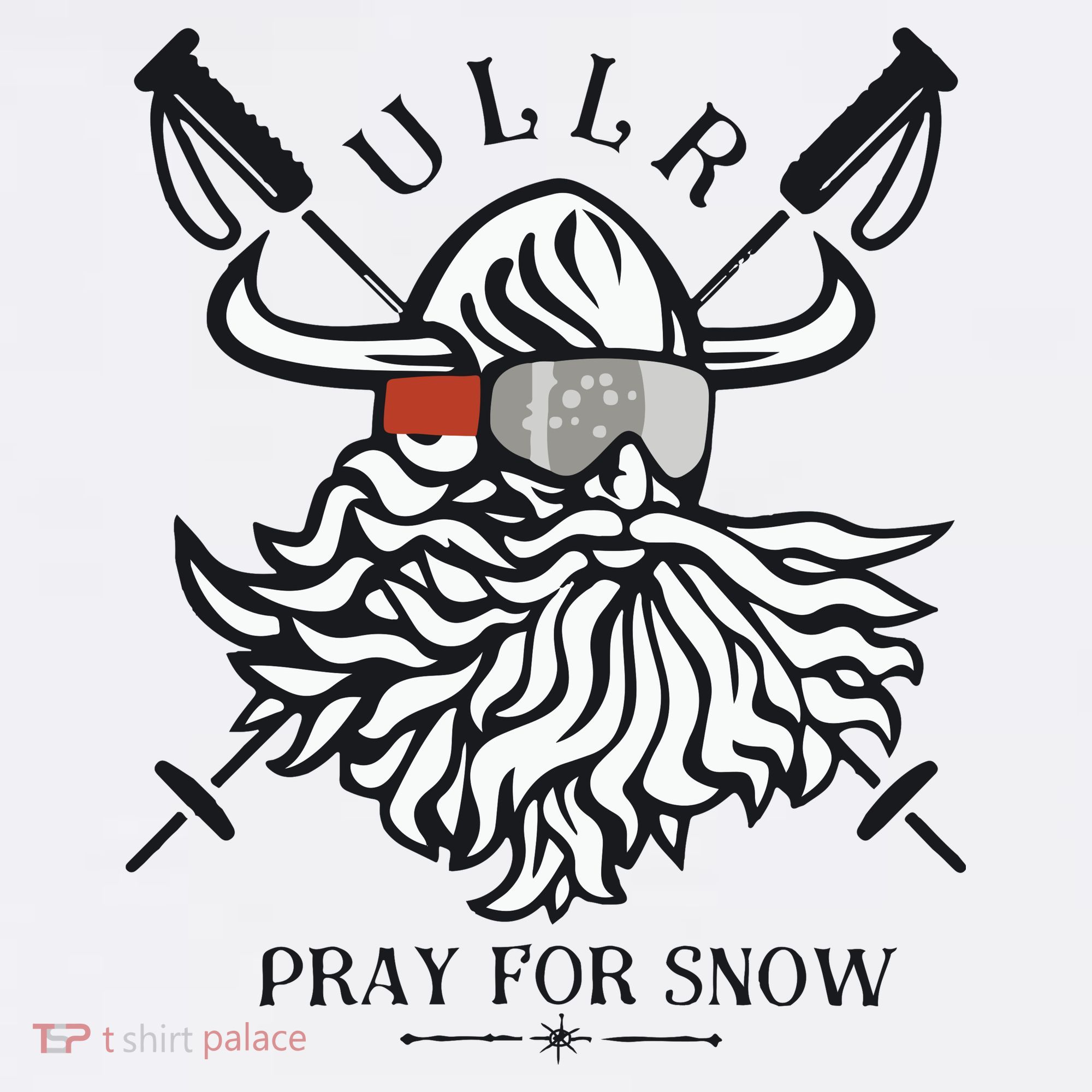 Ullr Pray For Snow Winter Is Coming Bring On The Snow T-Shirt