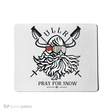 Ullr Pray For Snow Winter Is Coming Bring On The Snow Mousepad