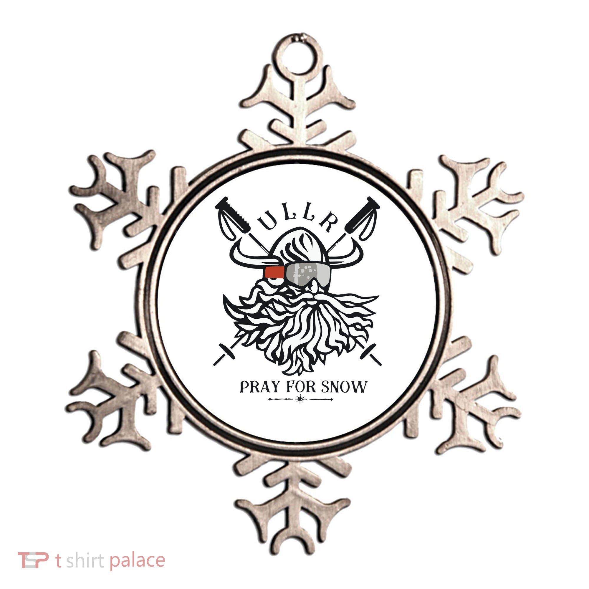 Ullr Pray For Snow Winter Is Coming Bring On The Snow Ornament