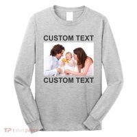 Upload Personalize Design or Photo Custom Text Long Sleeve Shirt thumb 0
