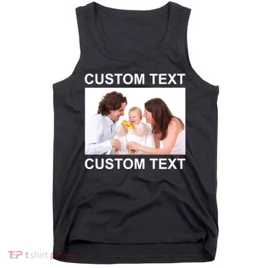 Upload Personalize Design or Photo Custom Text Tank Top