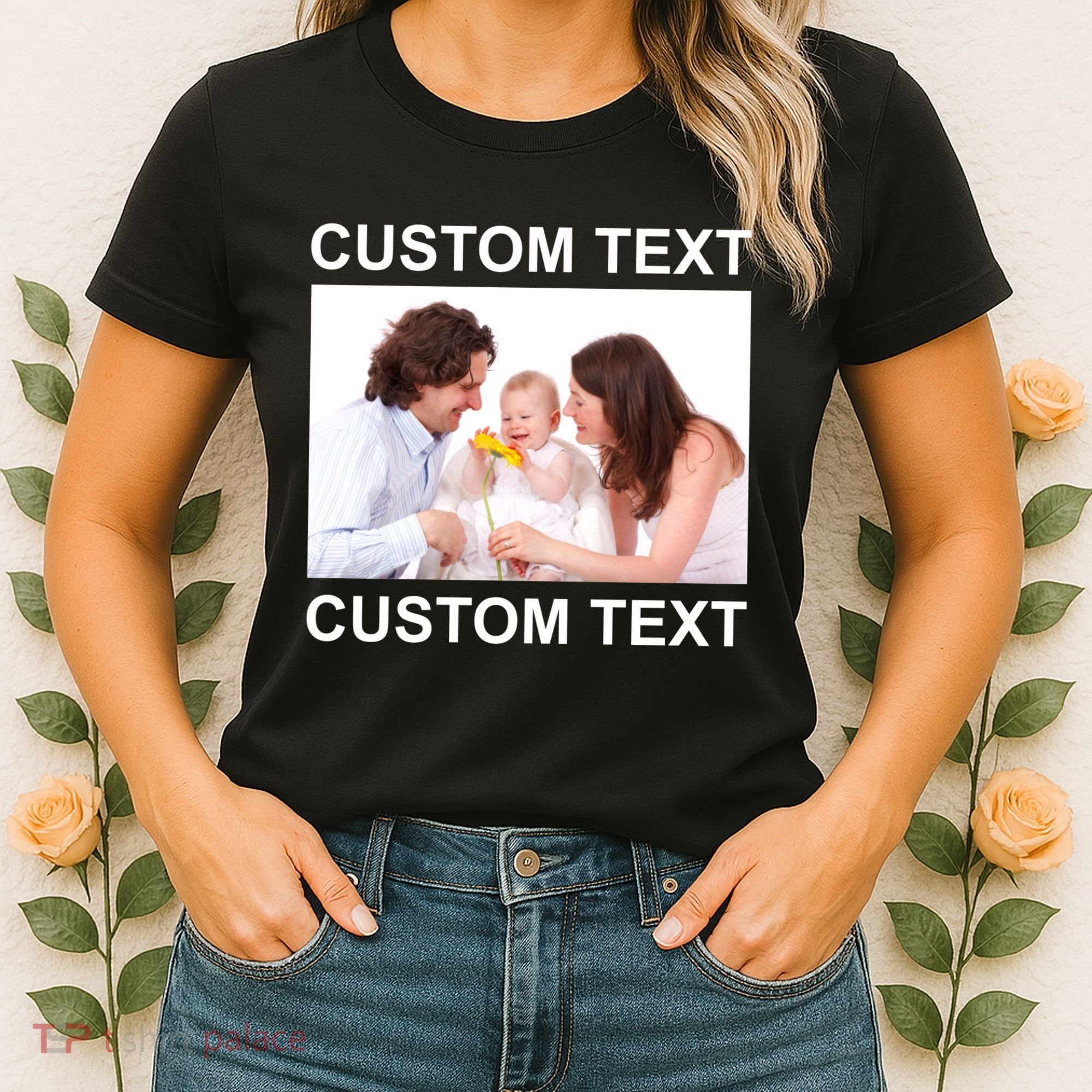 Upload Personalize Design or Photo Custom Text Women's T-Shirt