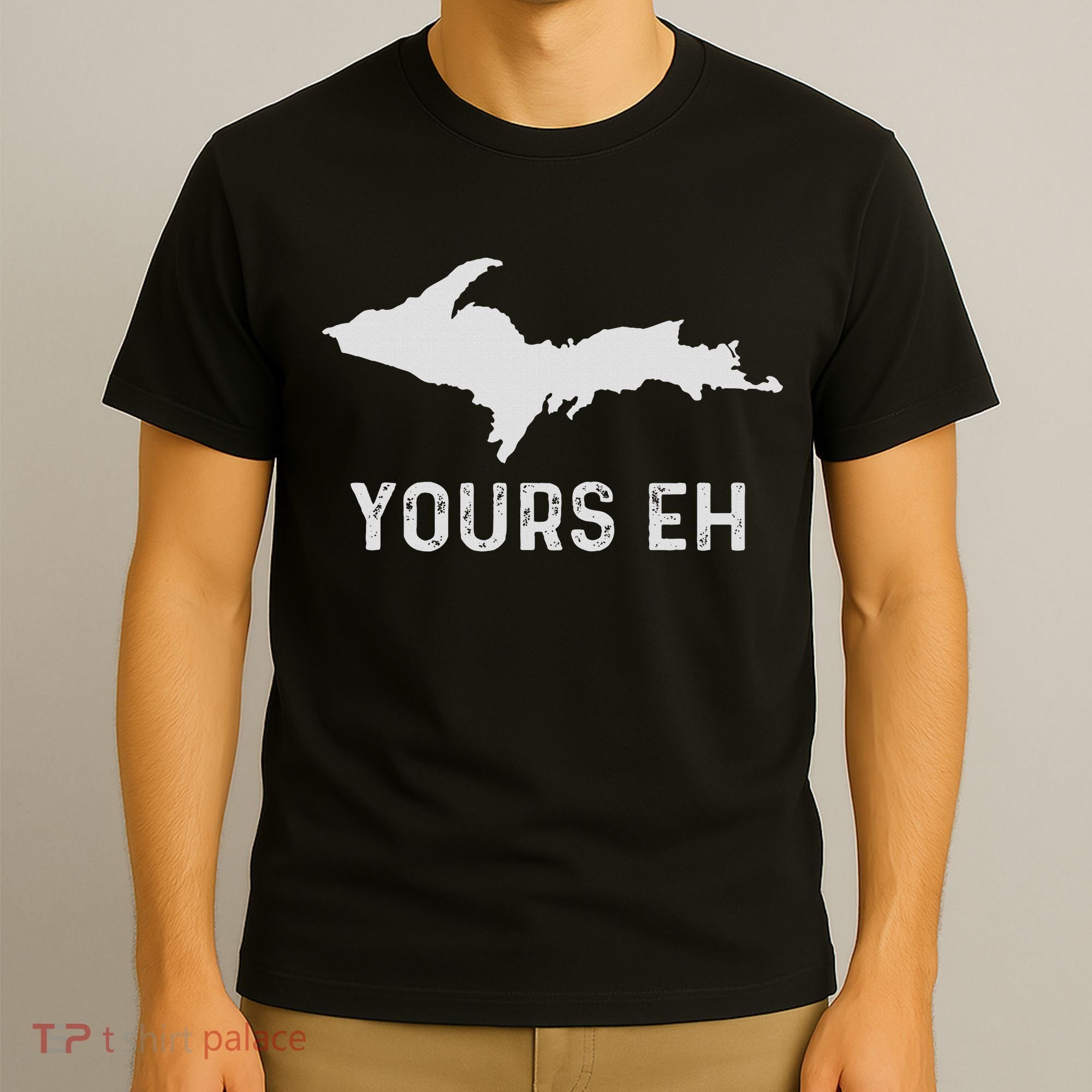 Upper Peninsula Michigan Gifts Funny Up Yours Eh T-Shirt