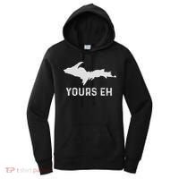 Upper Peninsula Michigan Gifts Funny Up Yours Eh Women's Hoodie thumb 0