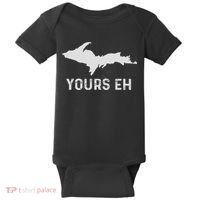 Upper Peninsula Michigan Gifts Funny Up Yours Eh Baby Bodysuit thumb 0