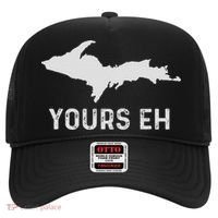 Upper Peninsula Michigan Gifts Funny Up Yours Eh Hat thumb 0