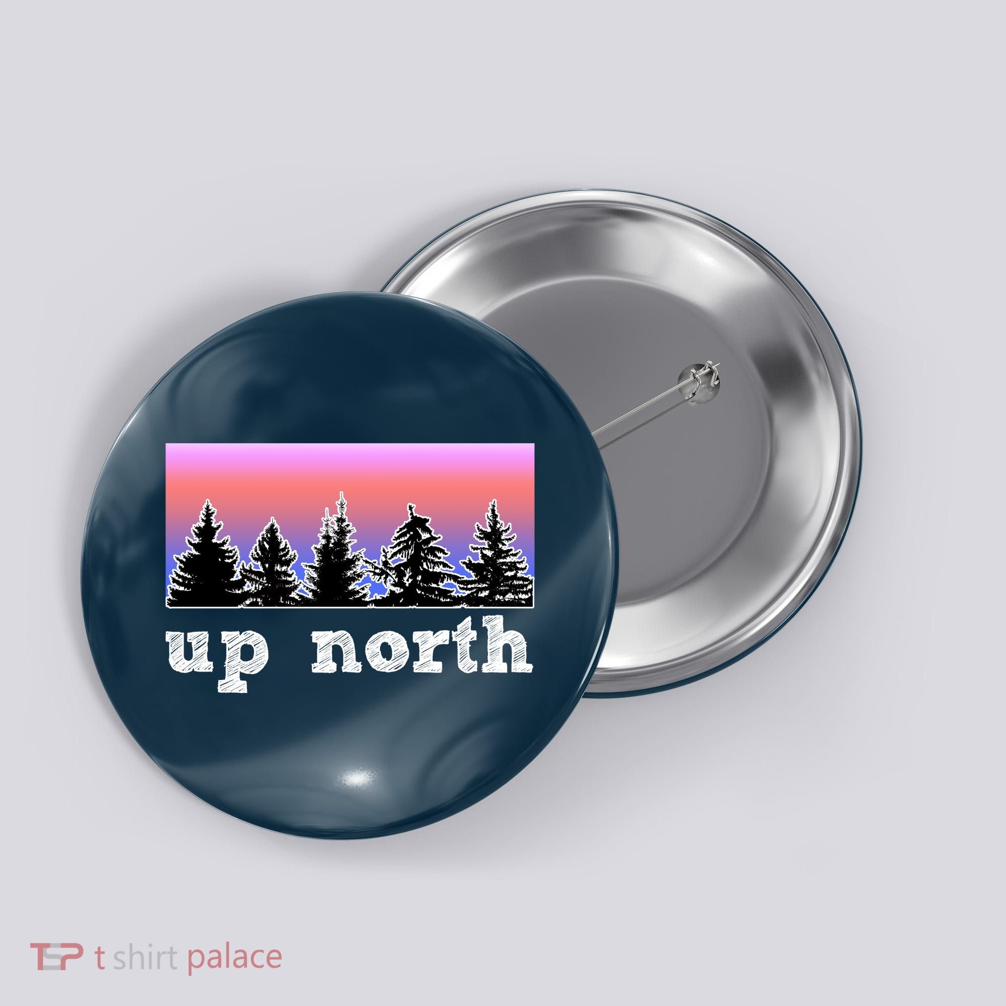 UpNorth Sunset Pine Tree Lake Life Nature Button