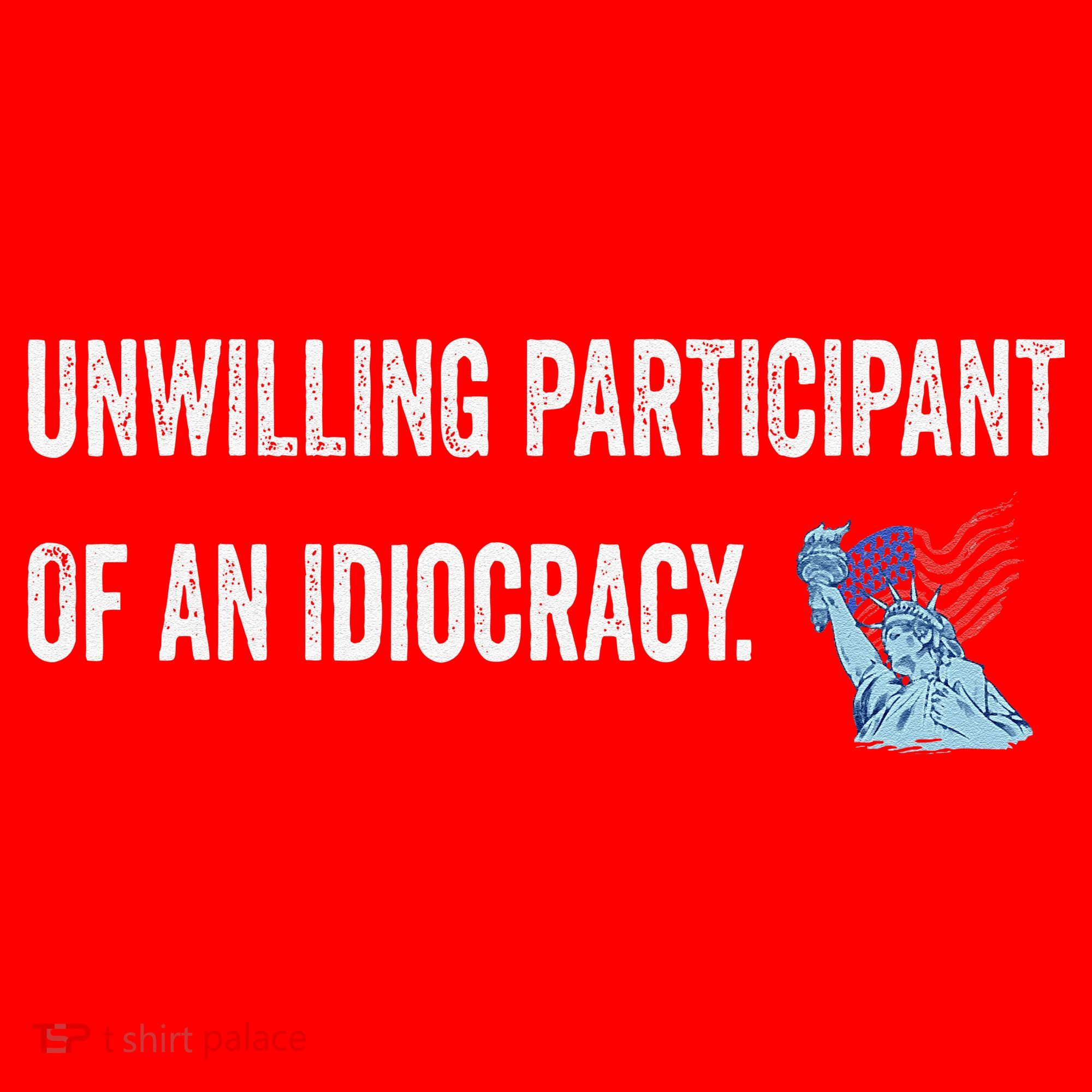 Unwilling Participant Of An Idiocracy Santa Hat