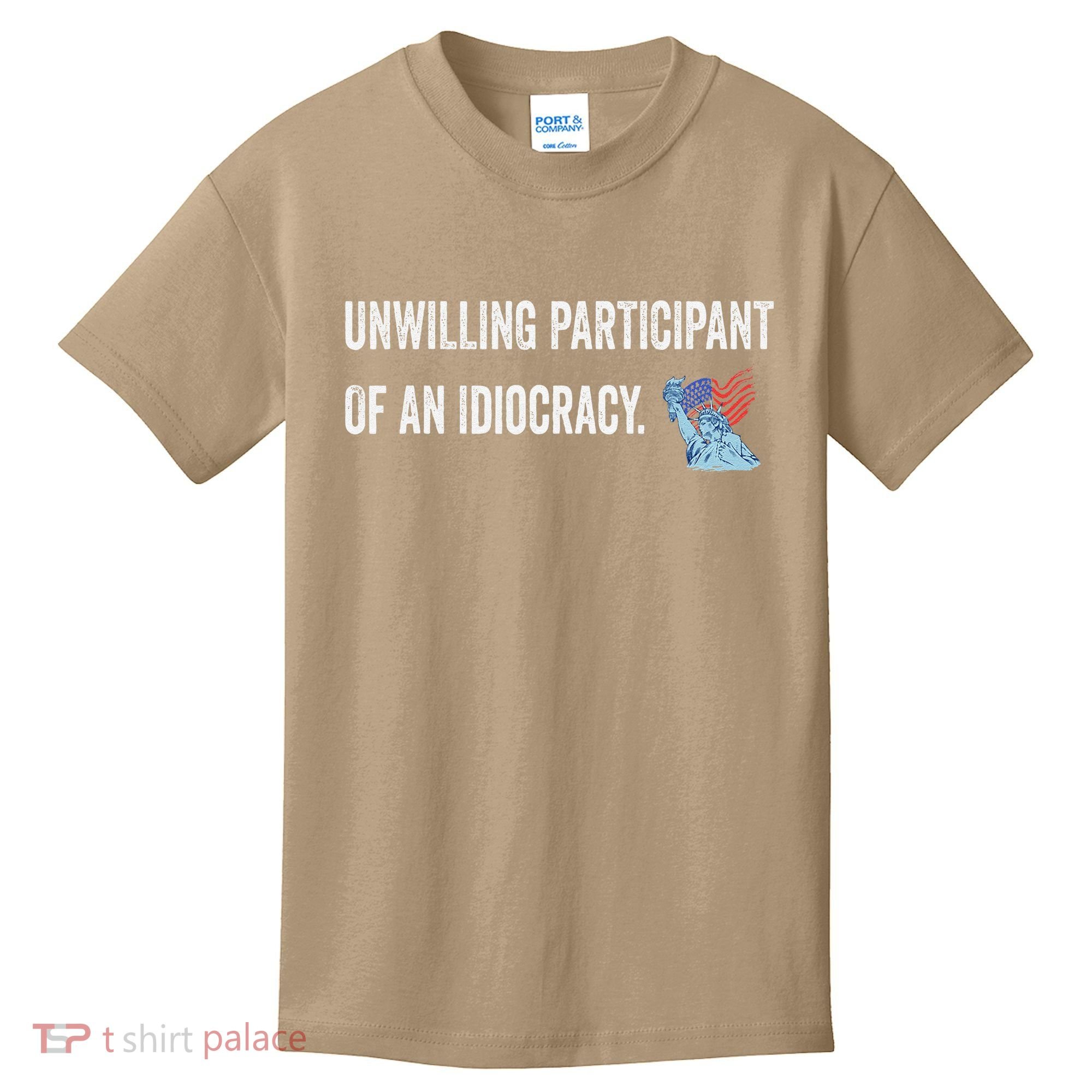 Unwilling Participant Of An Idiocracy Kids T-Shirt