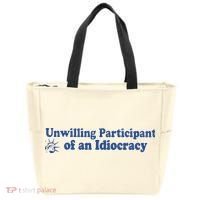 Unwilling Participant Of An Idiocracy Tote Bag thumb 0