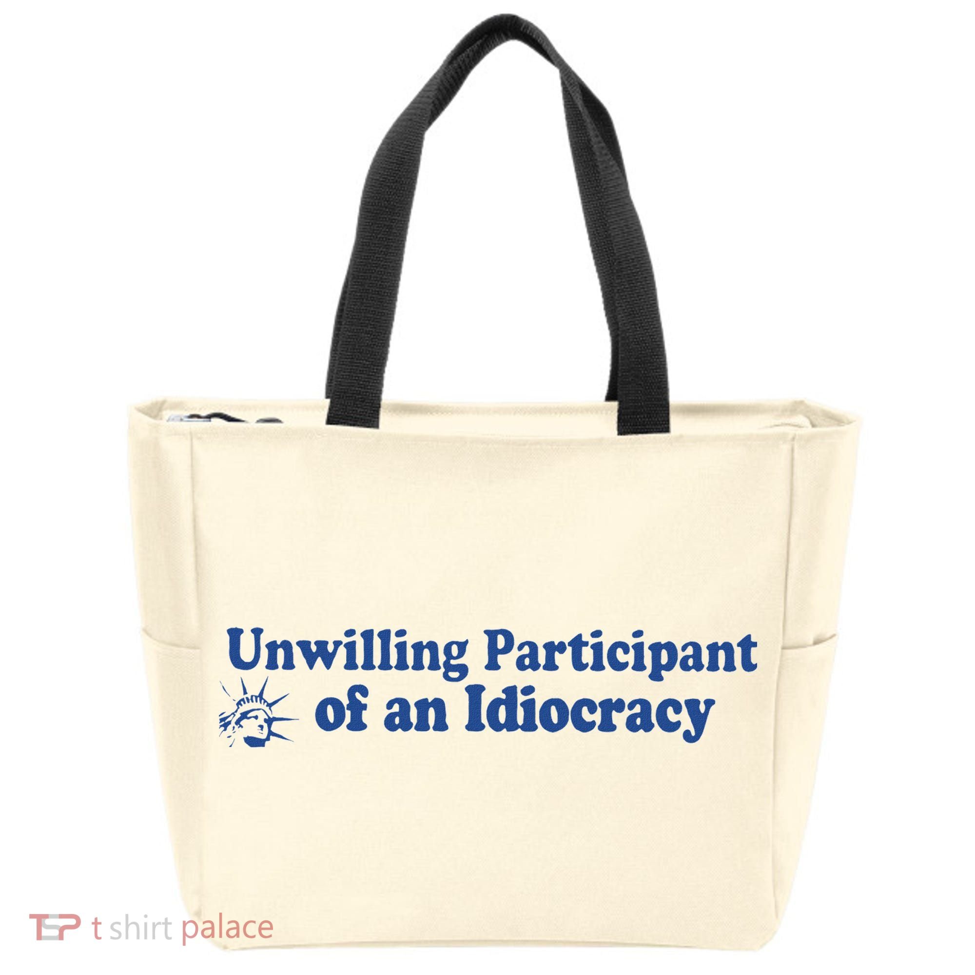 Unwilling Participant Of An Idiocracy Tote Bag