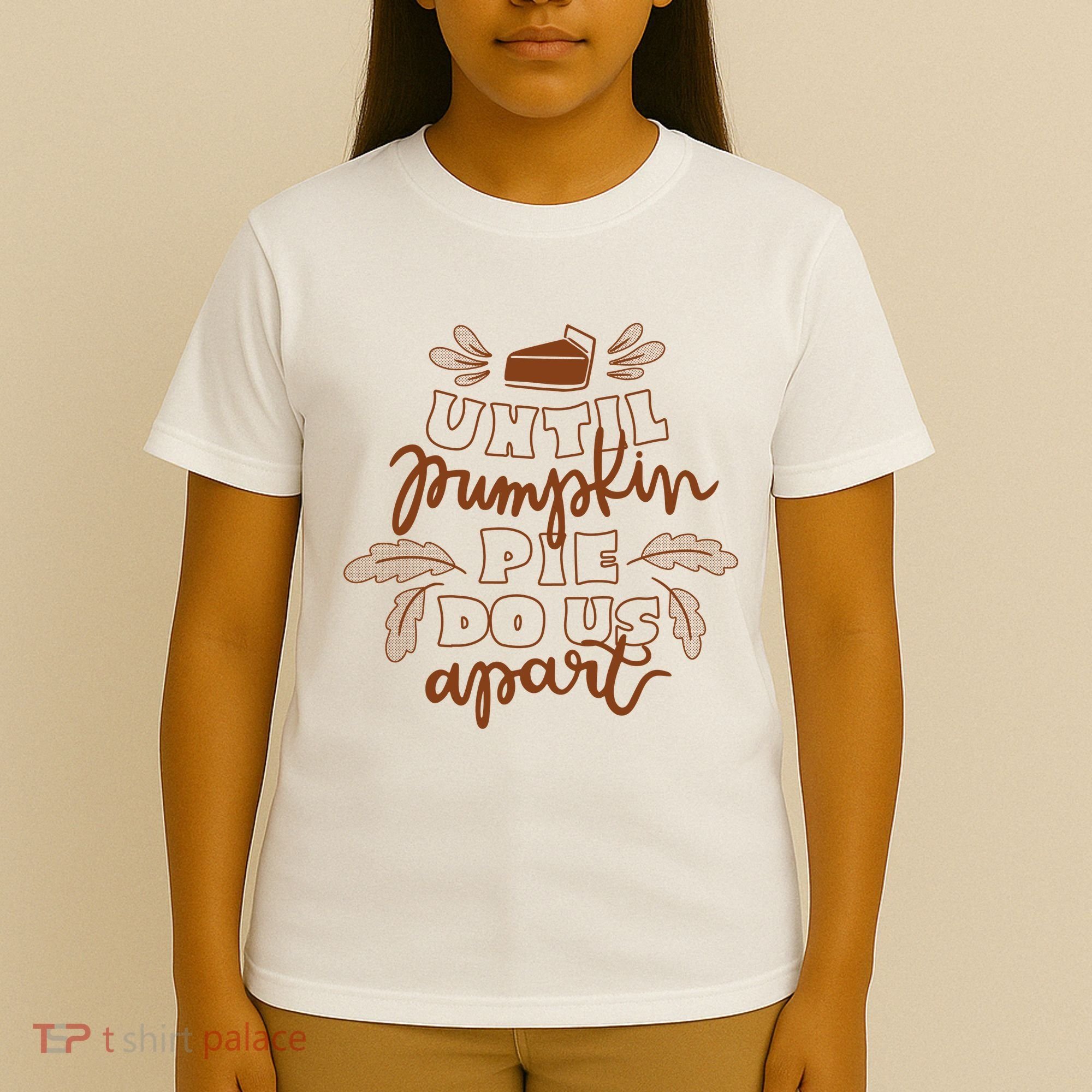 Until Pumpkin Pie Do Us Apart T-Shirt