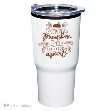 Until Pumpkin Pie Do Us Apart Tumbler