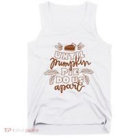 Until Pumpkin Pie Do Us Apart Tank Top thumb 0