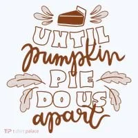 Until Pumpkin Pie Do Us Apart Toddler T-Shirt thumb 4