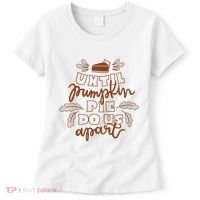 Until Pumpkin Pie Do Us Apart Women's T-Shirt thumb 0