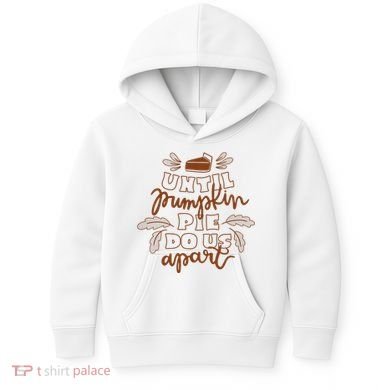 Until Pumpkin Pie Do Us Apart Kids Hoodie