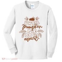Until Pumpkin Pie Do Us Apart Kids Long Sleeve Shirt thumb 0