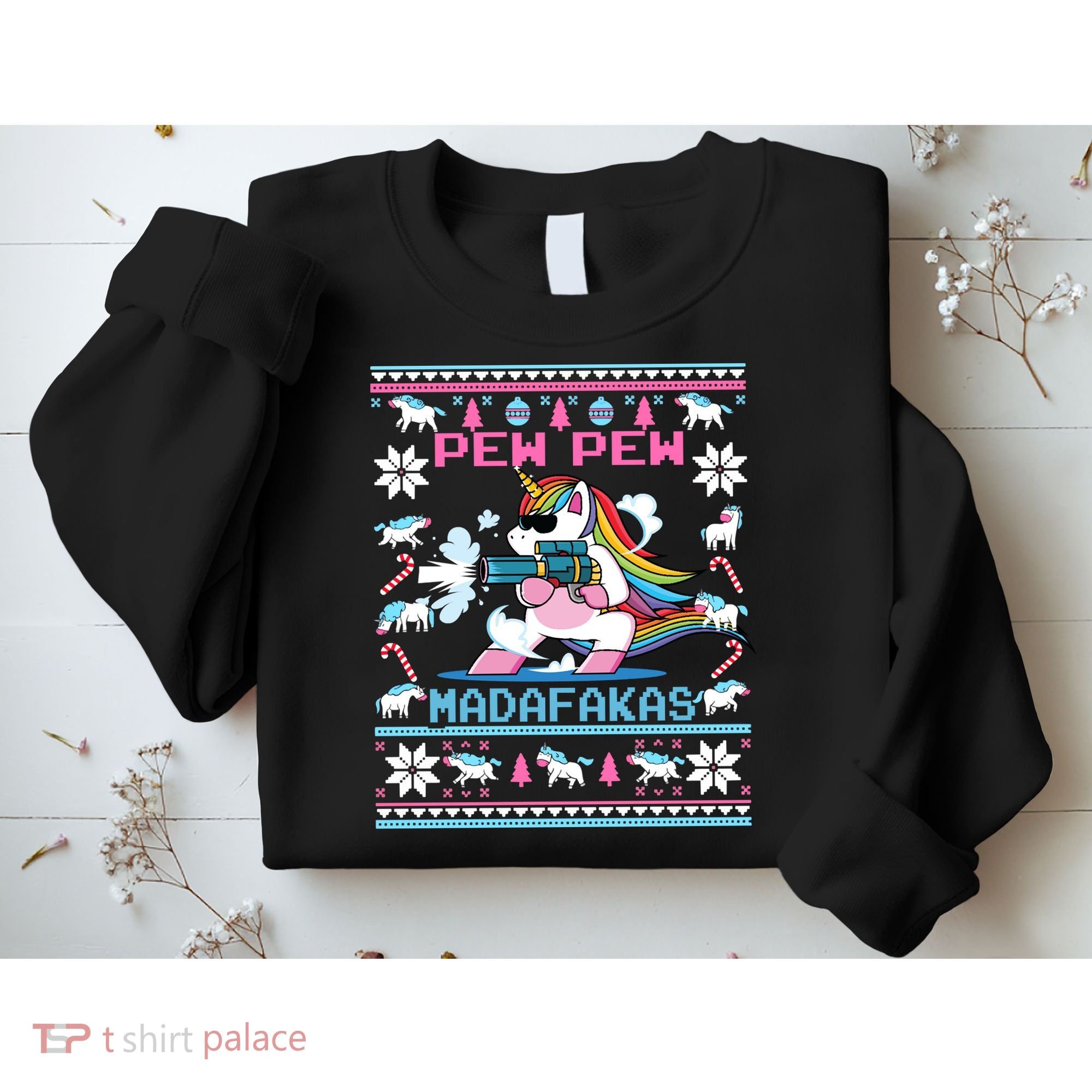 Unicorn Pew Pew Madafakas Ugly Christmas Sweater Sweatshirt