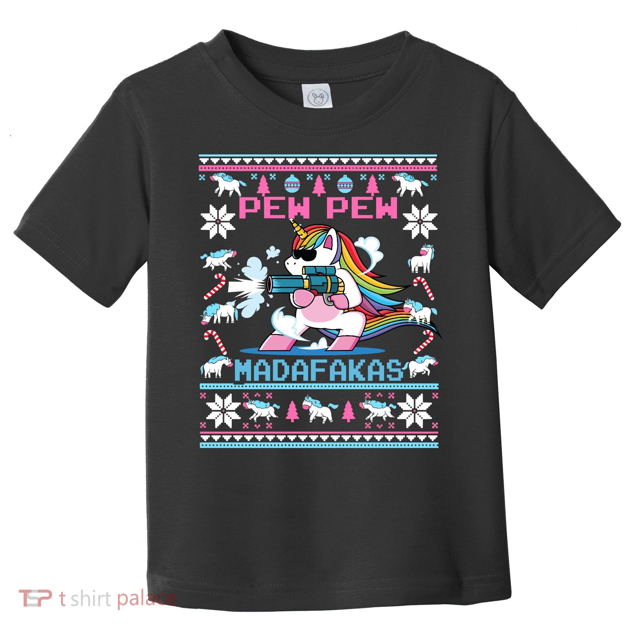 Unicorn Pew Pew Madafakas Ugly Christmas Sweater Toddler T-Shirt