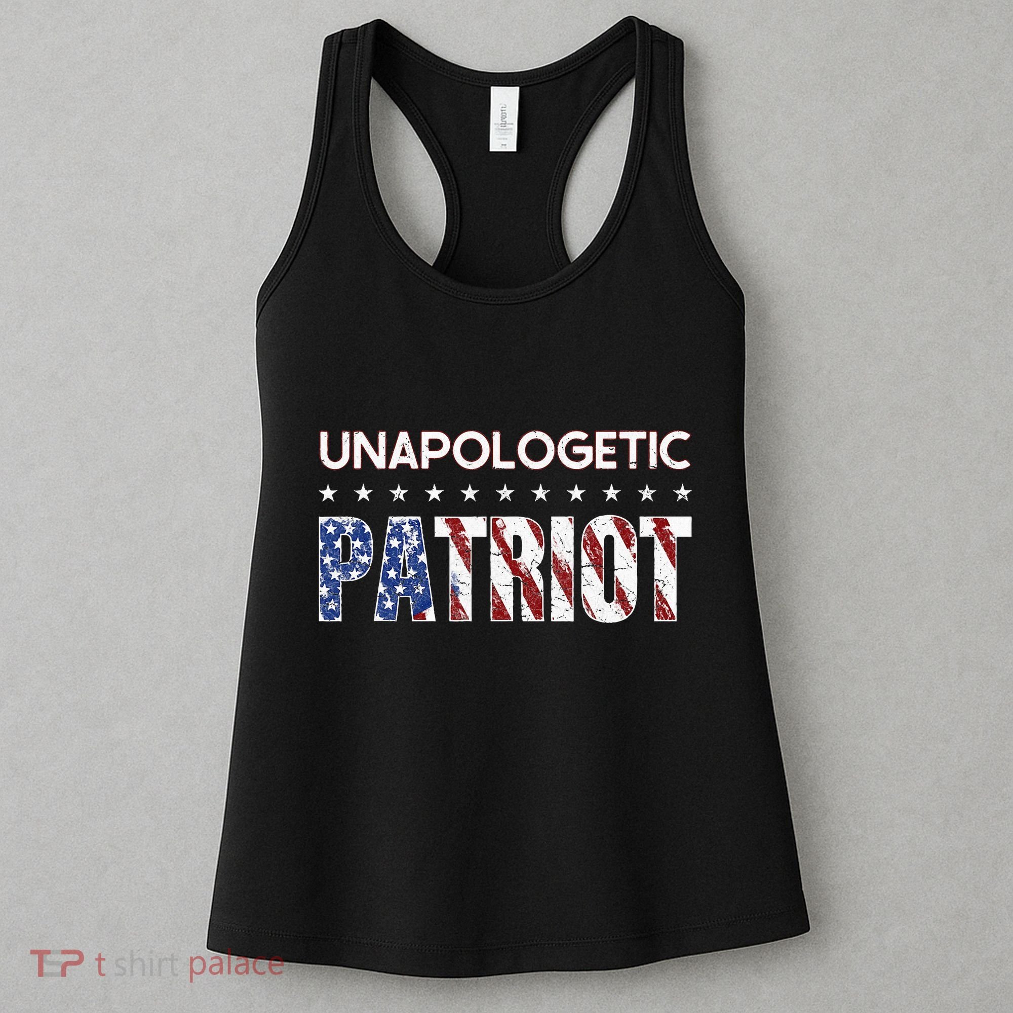 Unapologetic Patriot Patriotic American Conservative Women's Tank Top