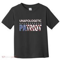 Unapologetic Patriot Patriotic American Conservative Toddler T-Shirt thumb 0