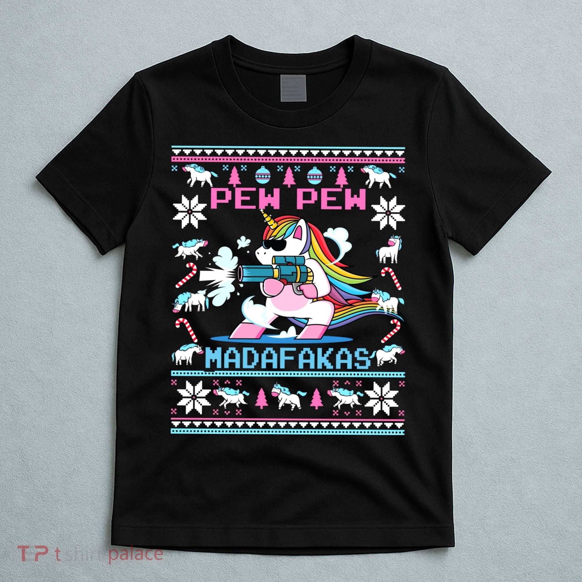 Unicorn Pew Pew Madafakas Ugly Christmas Sweater T-Shirt
