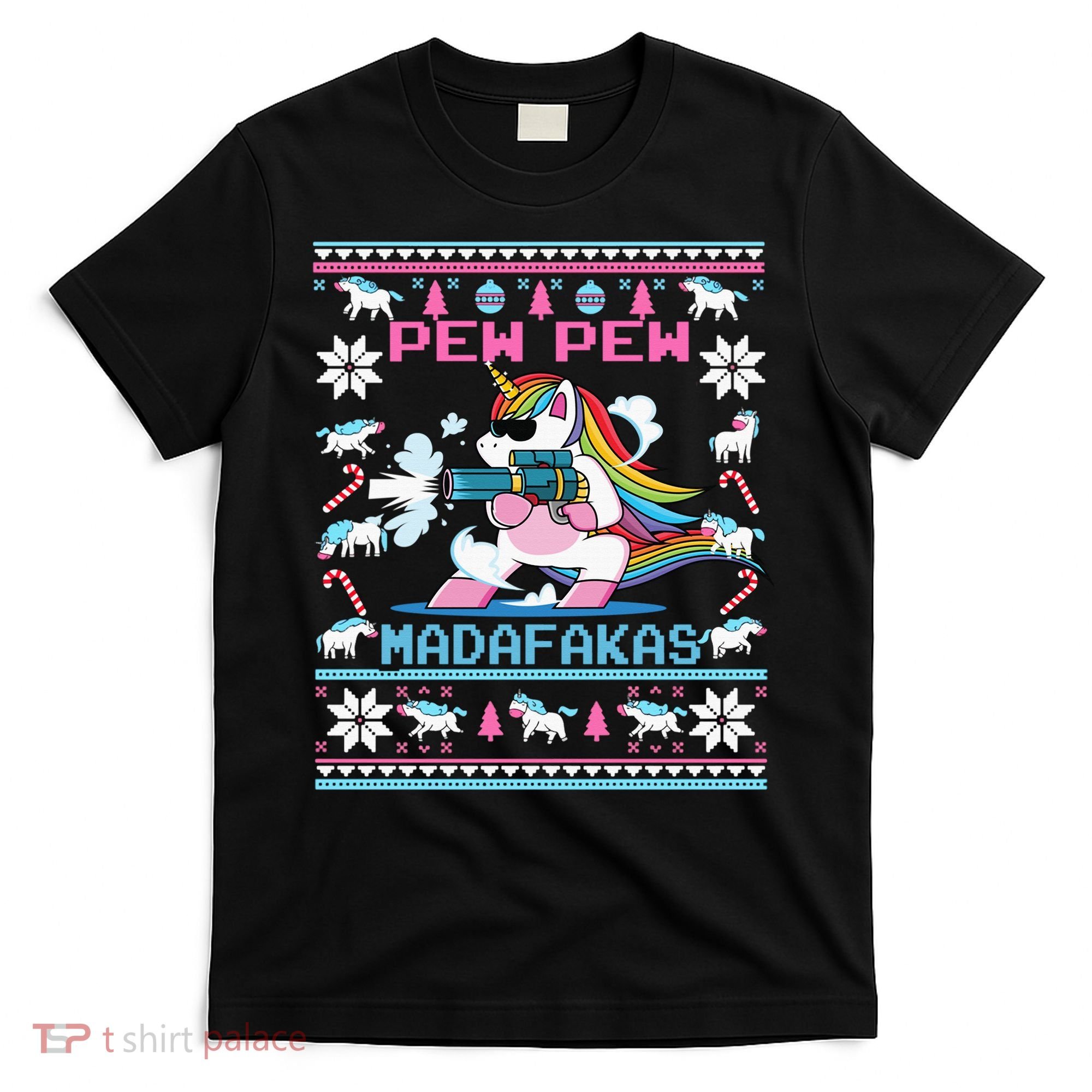 Unicorn Pew Pew Madafakas Ugly Christmas Sweater T-Shirt
