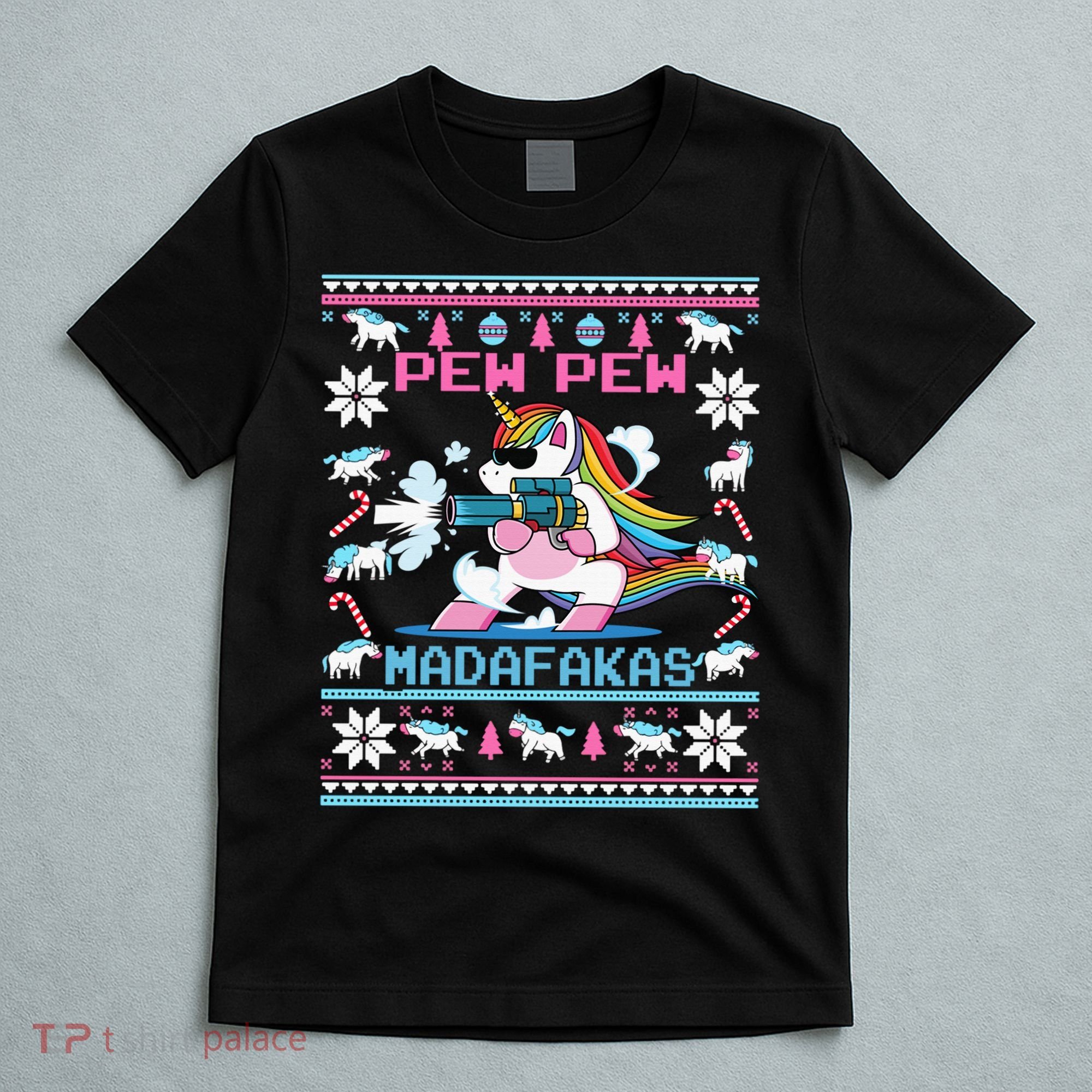 Unicorn Pew Pew Madafakas Ugly Christmas Sweater T-Shirt
