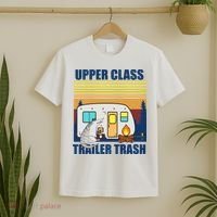 Upper Class Trailer trash T-Shirt thumb 2