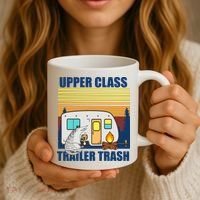 Upper Class Trailer trash Coffee Mug thumb 3