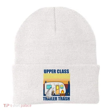 Upper Class Trailer trash Beanie