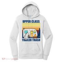 Upper Class Trailer trash Women's Hoodie thumb 0